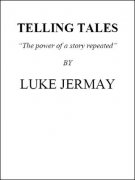 Telling Tales by Luke Jermay